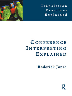 cover image of Conference Interpreting Explained